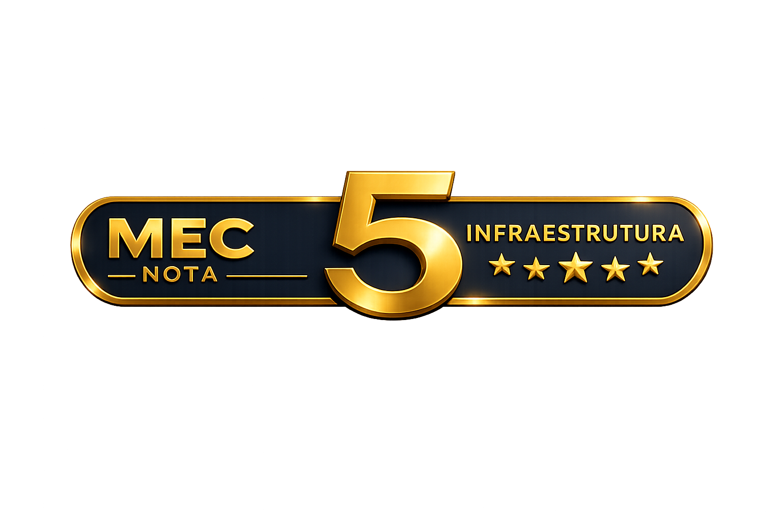 MEC Nota 5 em Infraestrutura